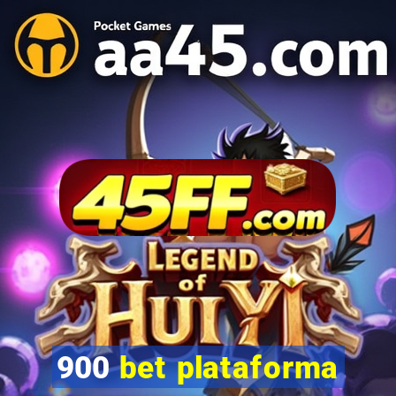 900 bet plataforma
